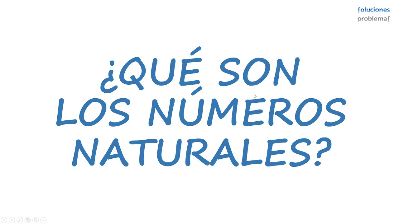 ¿Qué son los números naturales?