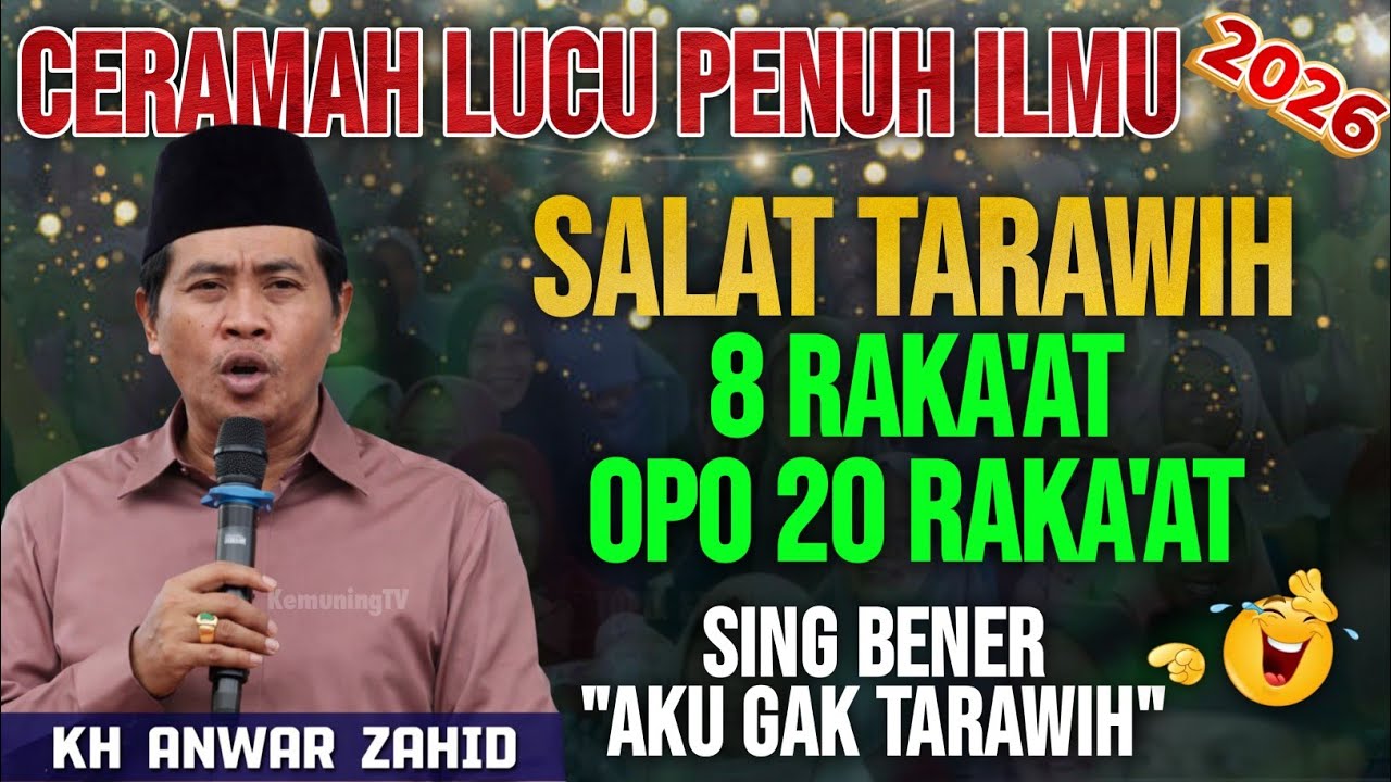 PALING LUCU‼️PENGAJIAN KH ANWAR ZAHID TERBARU | SPESIAL PUASA RAMADHAN 2026