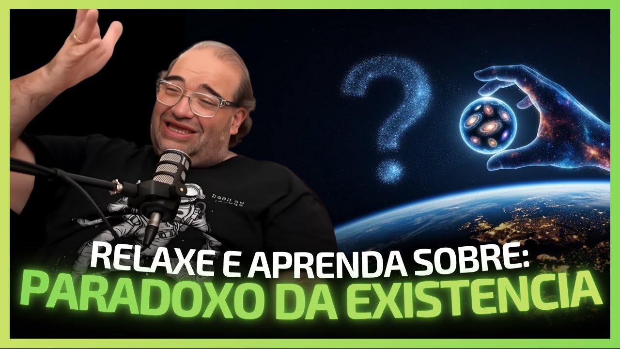 Por Que Existe Algo em Vez de Nada? - Paradoxo da Existencia