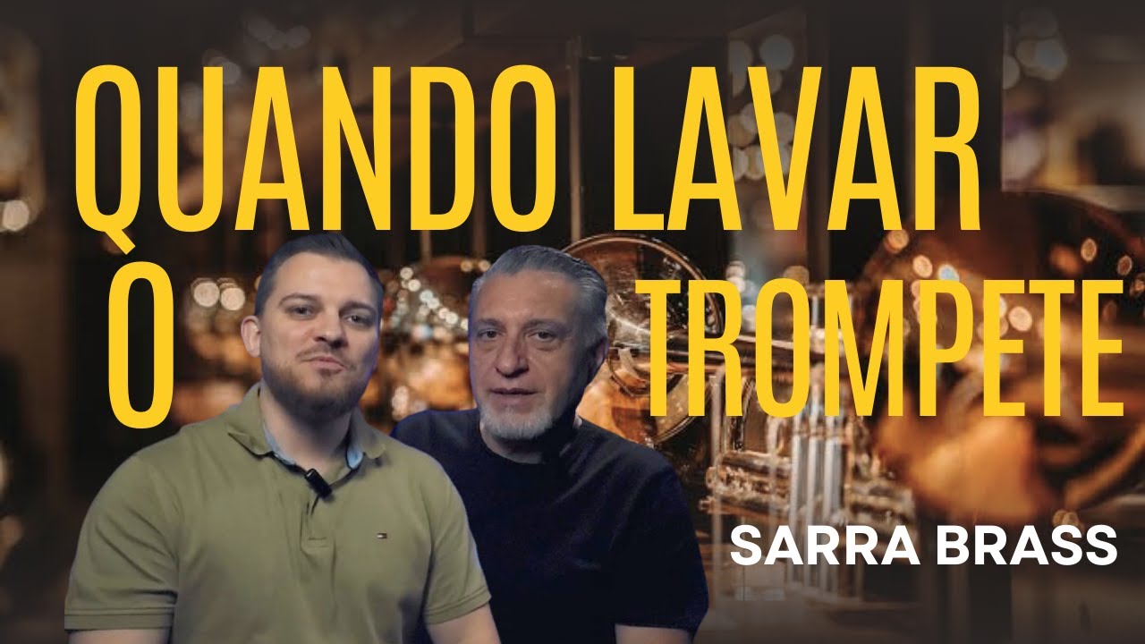 COMO LAVAR O TROMPETE EM CASA - LUTHIER SARRA BRASS