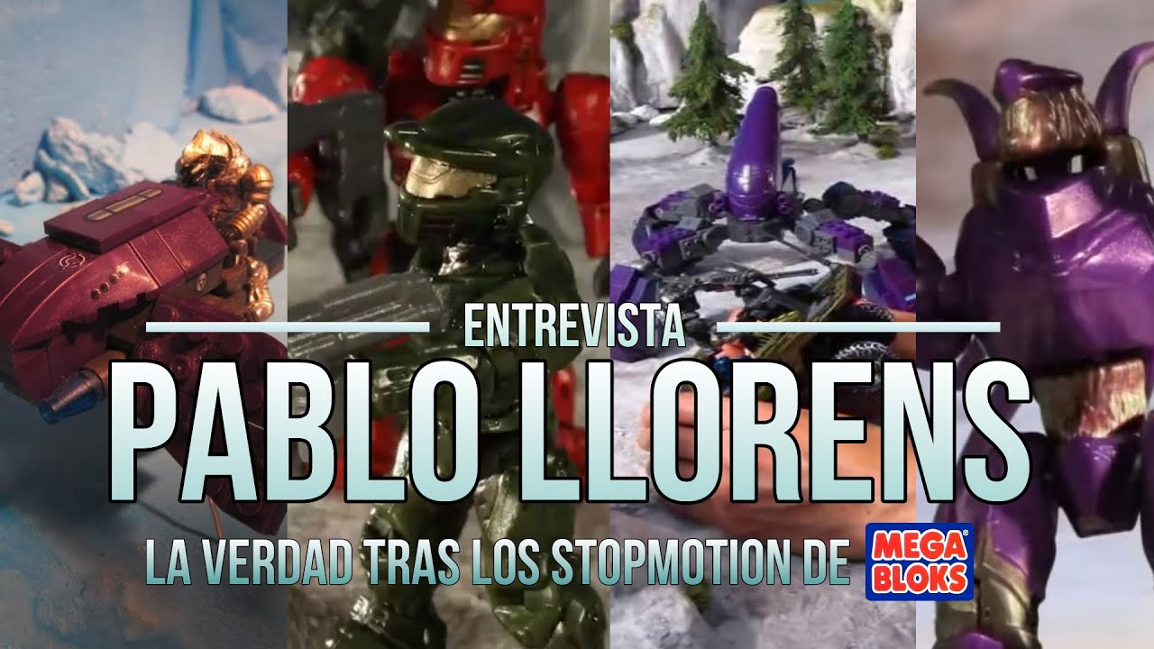 La verdad tras los STOPMOTION de MEGA BLOKS - Entrevista a PABLO LLORENS