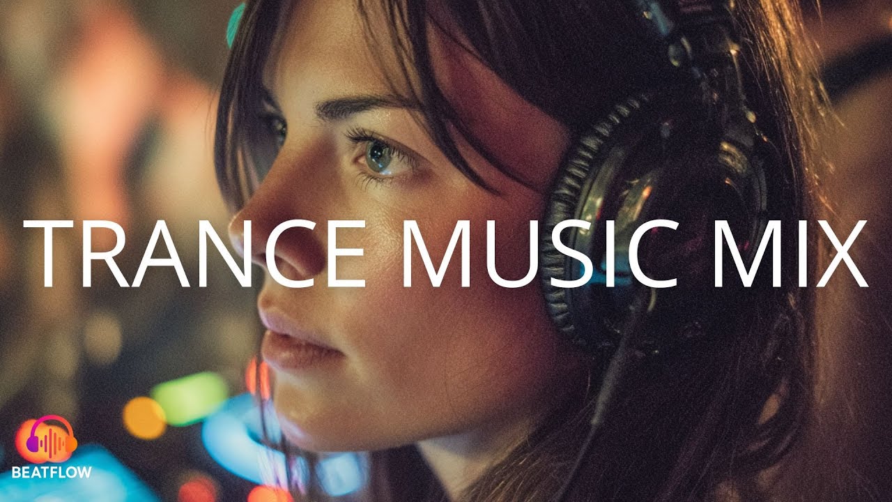 🎧 Trance Music Mix 2025  Uplifting EDM & Vocal Trance
