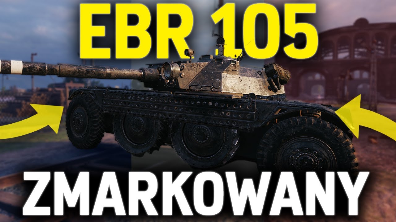 TOPOWY KOŁOWIEC ZALICZONY! - EBR 105 3 MOE
