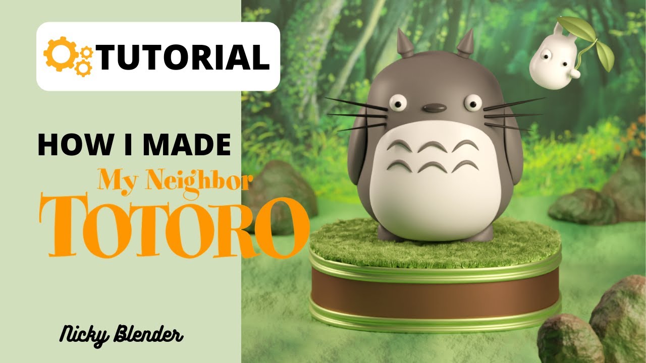 MY NEIGHBOR TOTORO | Blender 2.92 Tutorial