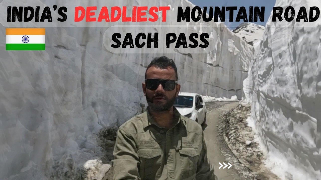 Ep7🇮🇳Sach Pass &ndash; India&rsquo;s Deadliest Mountain Road | Sumit Sightseer Chamba Velly