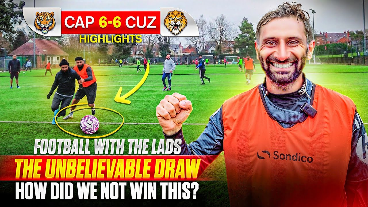 Football with the Lads: The Unbelievable Draw: How did we not win this?! 