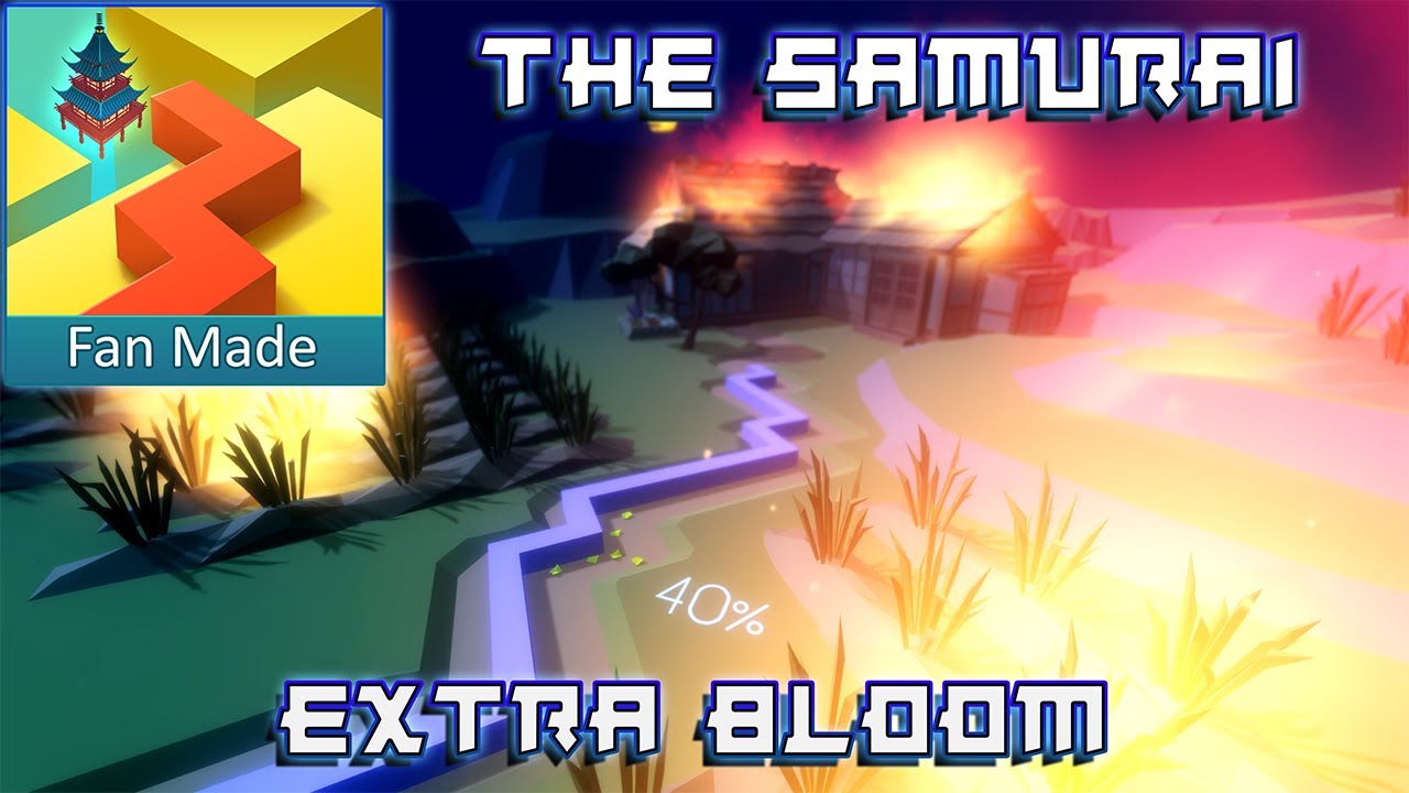 Dancing Line - The Samurai (Extra Bloom) Fanmade