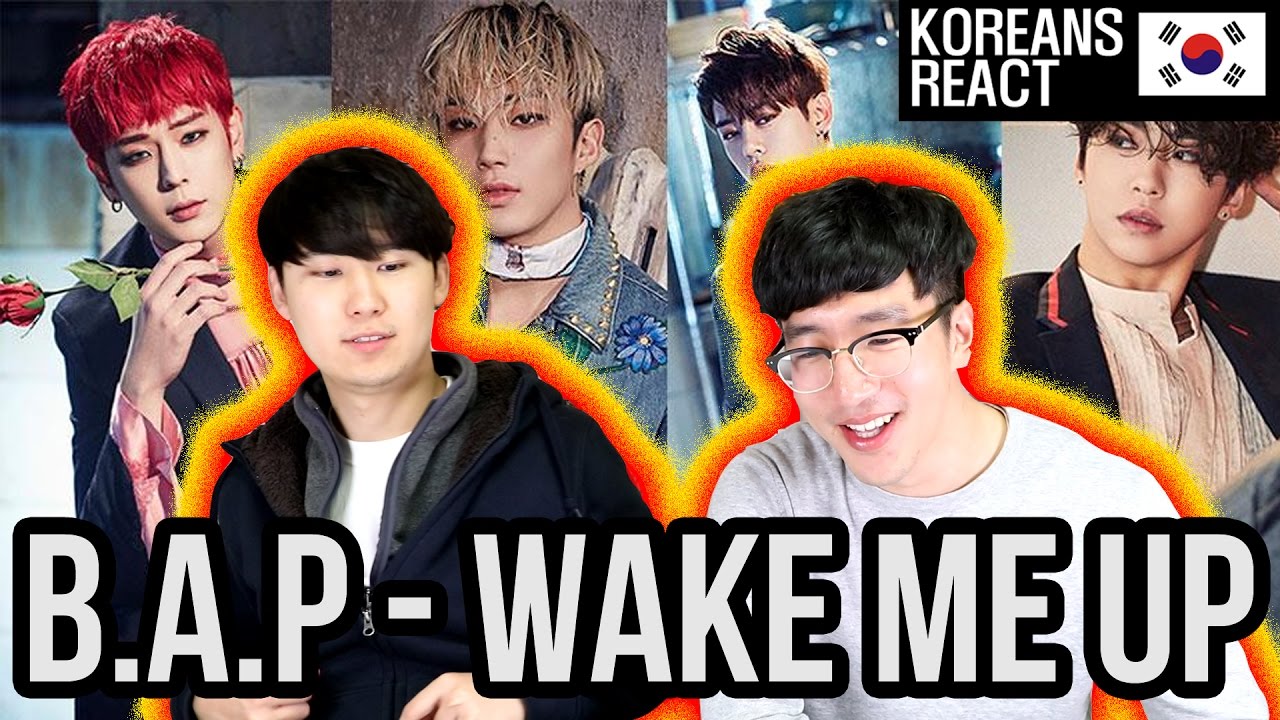 B.A.P _ WAKE ME UP MV / KOREAN REACTION!