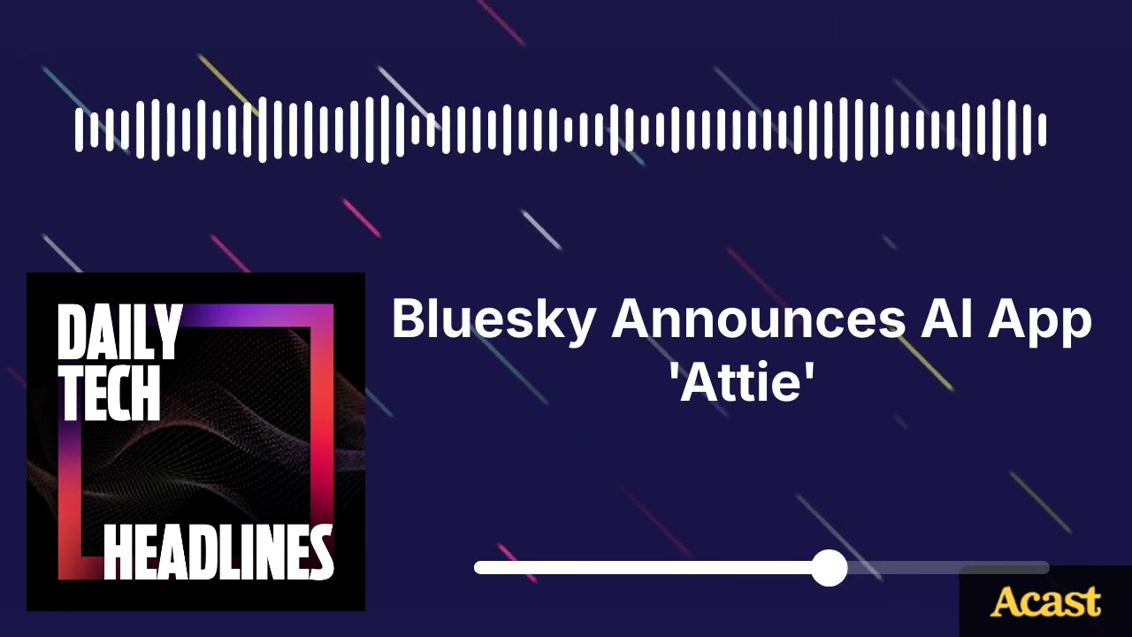Bluesky Announces AI App 'Attie' - DTH