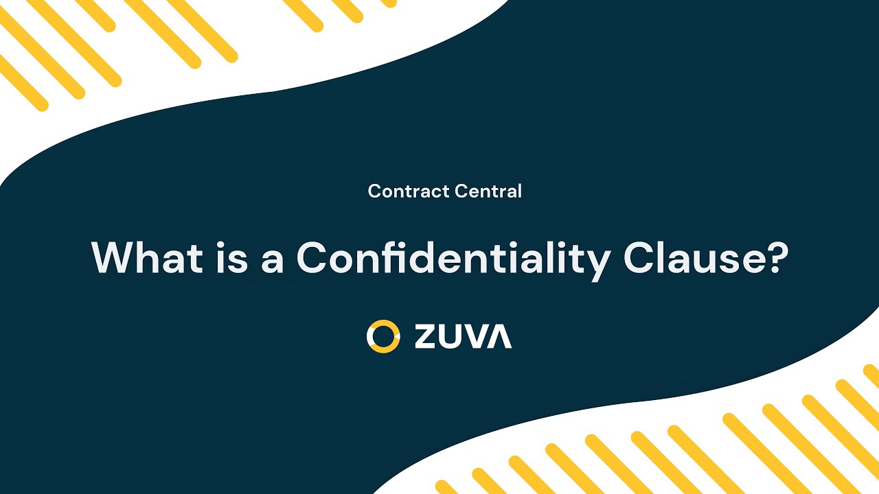 What is a Confidentiality Clause? | Contract Central