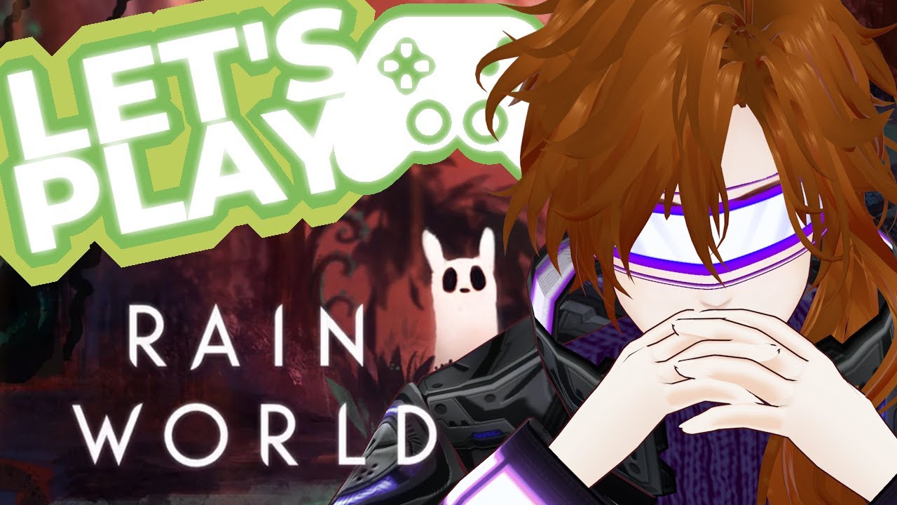 Let's Play: Rain World