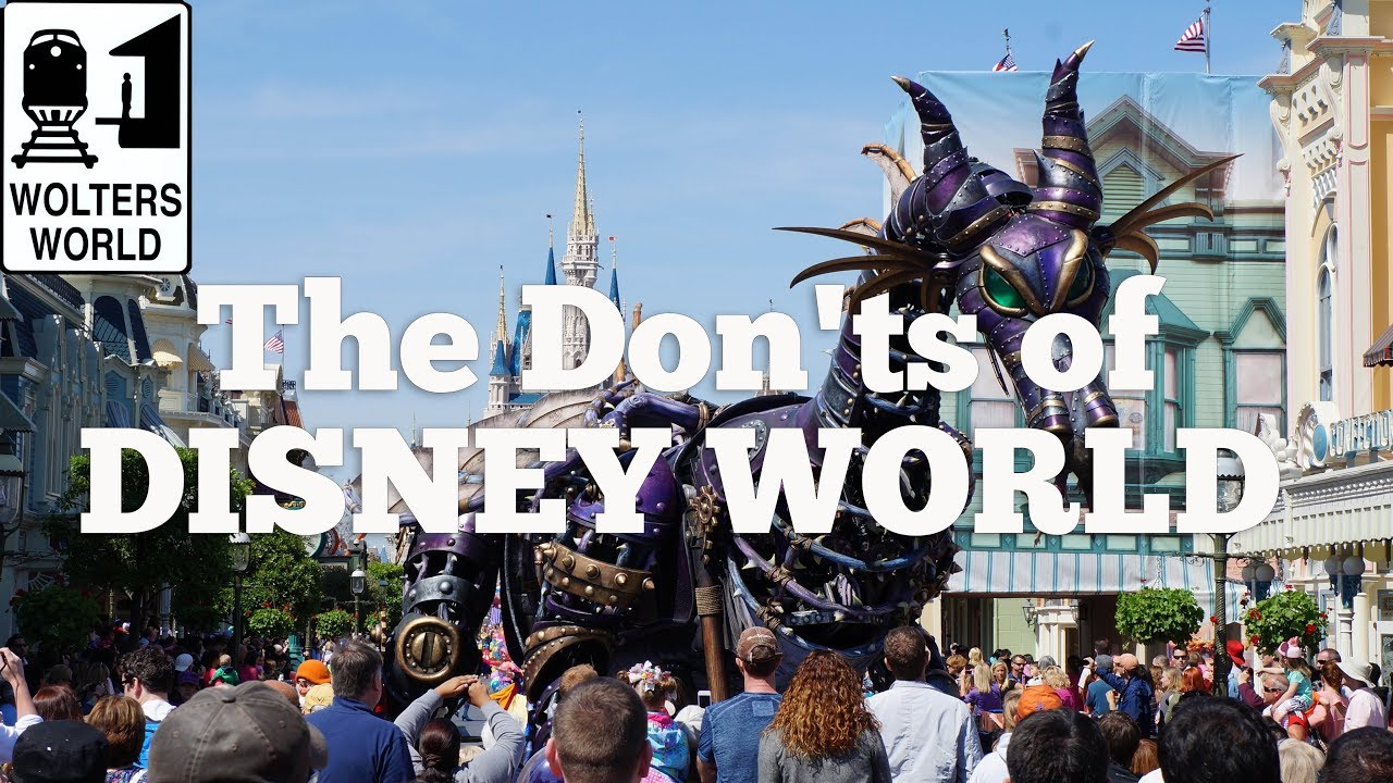 Visit Disney - The Don'ts of Visiting Disney World