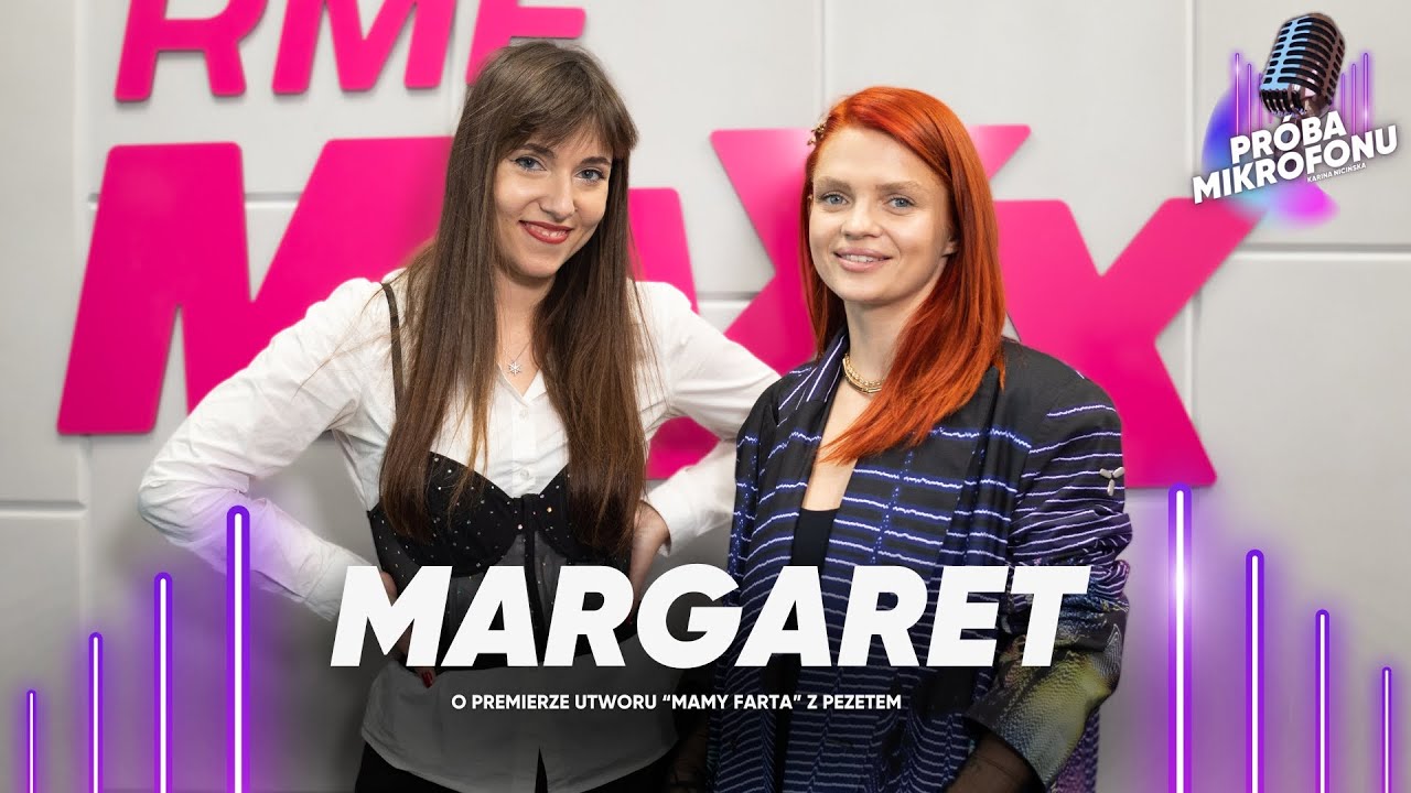 Margaret o utworze z Pezetem 