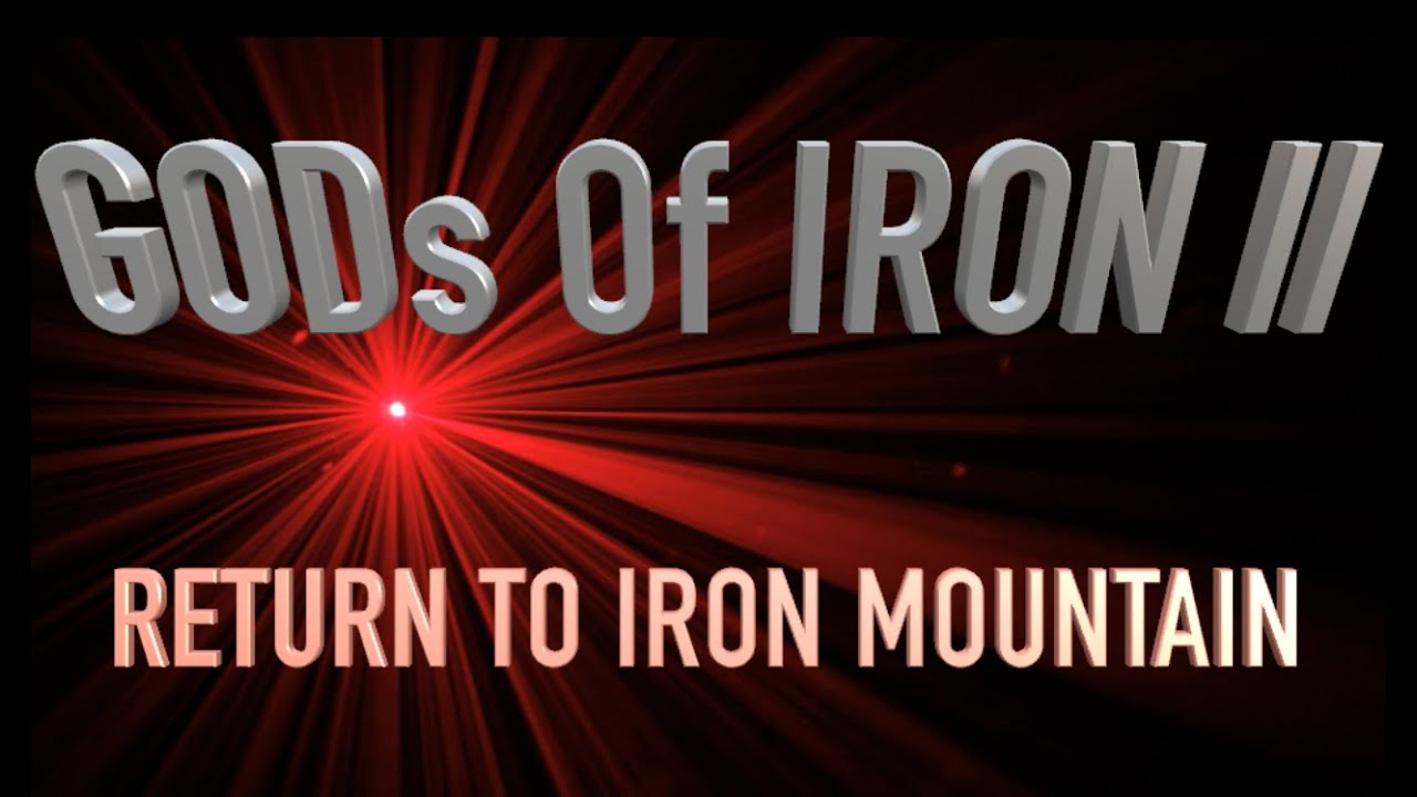GODs Of Iron II RETURN TO IRON MOUNTAIN: THE FITNESS RADAR, NBO FITNESS, BIG G,  LIL D, BIG SID