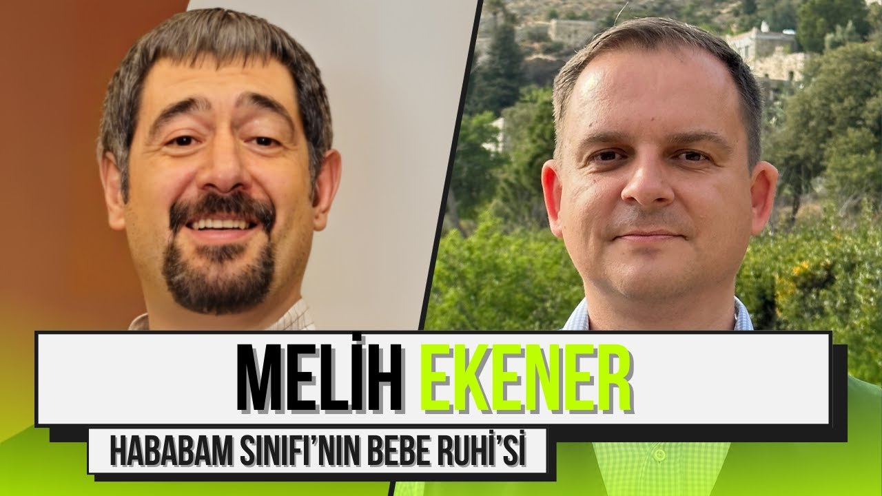 HABABAM SINIFI'NIN BEBE RUHİ'Sİ MELİH EKENER ANLATIYOR! / İşte Hayat: Melih Ekener