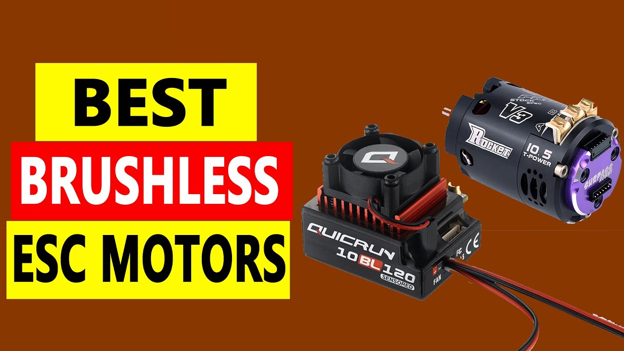 Top 3 Best Brushless ESC Motors 2025