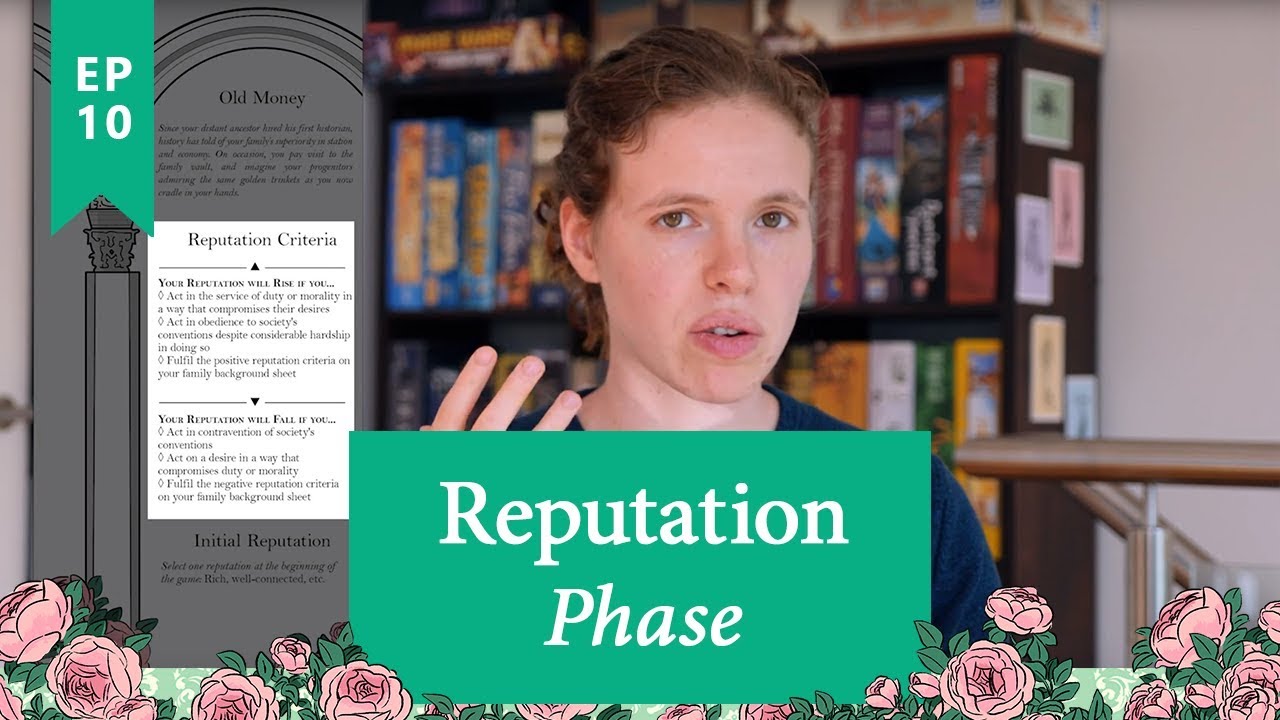 How to Play Good Society (Ep 10) - Reputation Phase