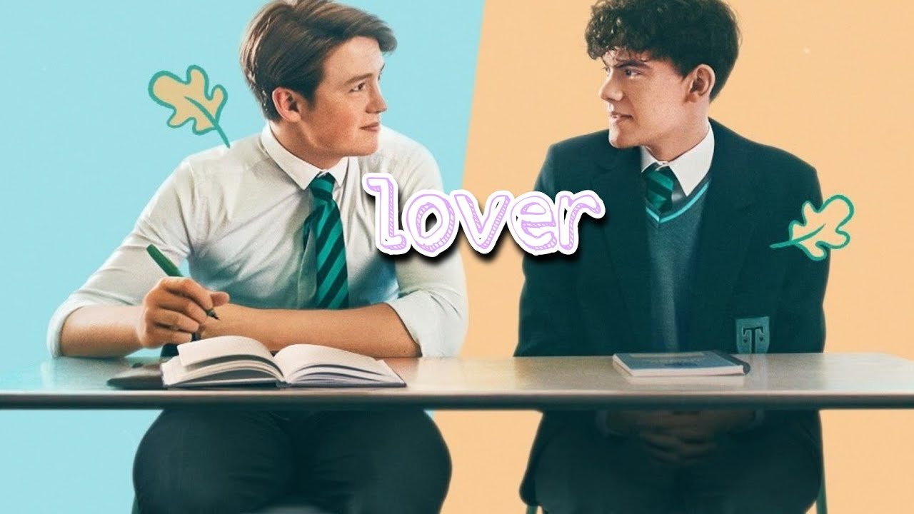 Nick & Charlie | Lover - Taylor Swift | Heartstopper