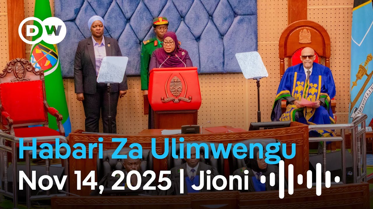 DW Kiswahili Habari za Ulimwengu | Podcast | Leo Jioni | Novemba 14, 2025 | Swahili Habari