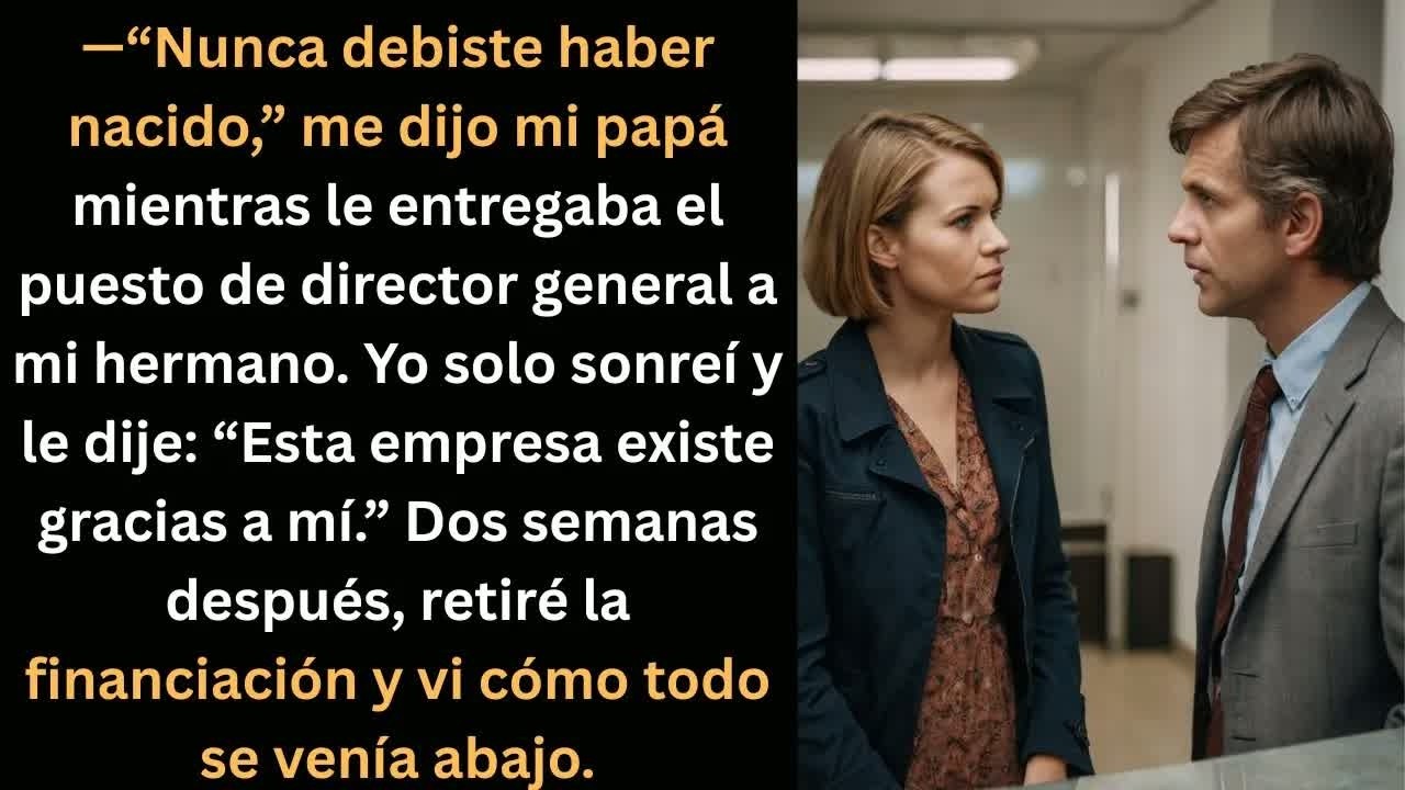 Mi papá me rechazó frente a mi hermano… pero dos semanas después, destruí su imperio.