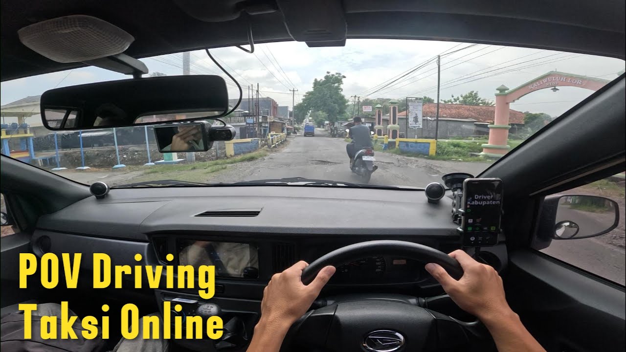 POV Driving Taxi Online Sigra Tipe D 1.0