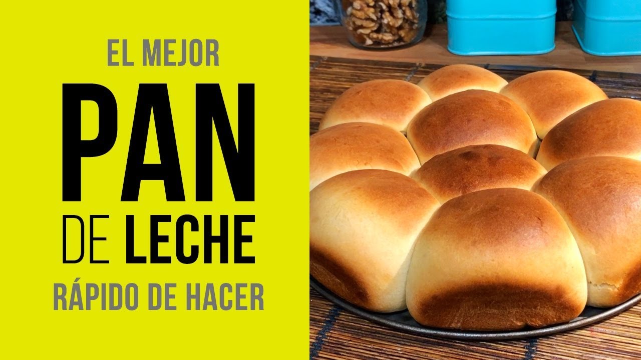 PAN de LECHE 🍞🥛Rápido [RECETA FÁCIL y SENCILLA]