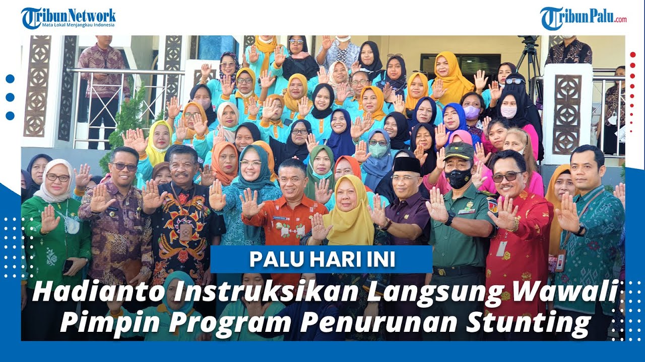 Hadianto Instruksikan Langsung Wawali Pimpin Program Penurunan Stunting di Kota Palu