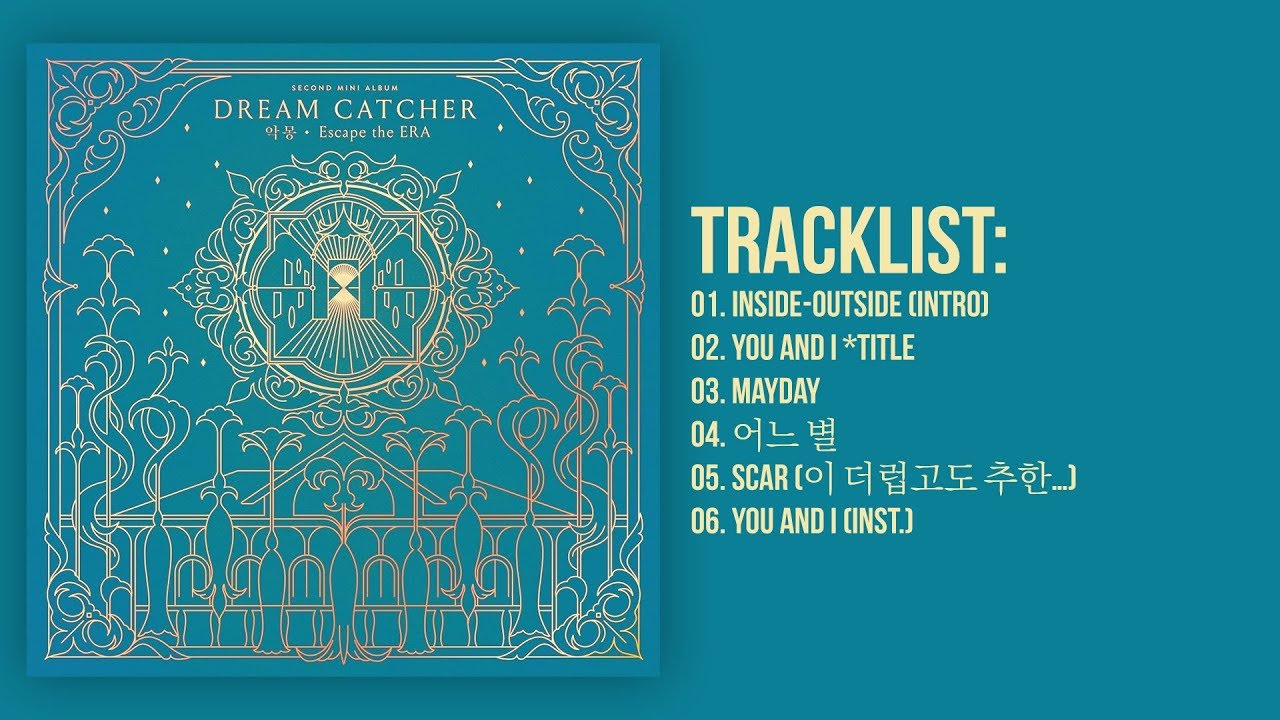 [Full Album] Dreamcatcher(드림캐쳐) -Nightmare·Escape the ERA