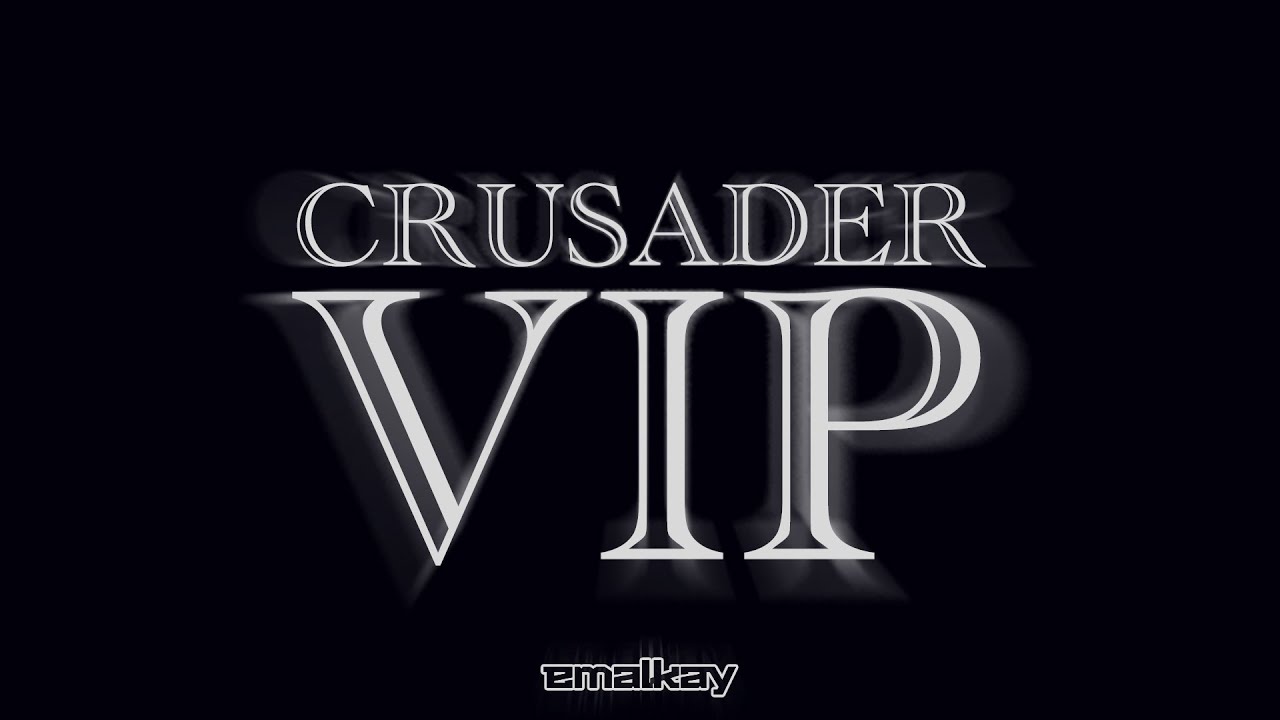 Emalkay - Crusader (VIP)