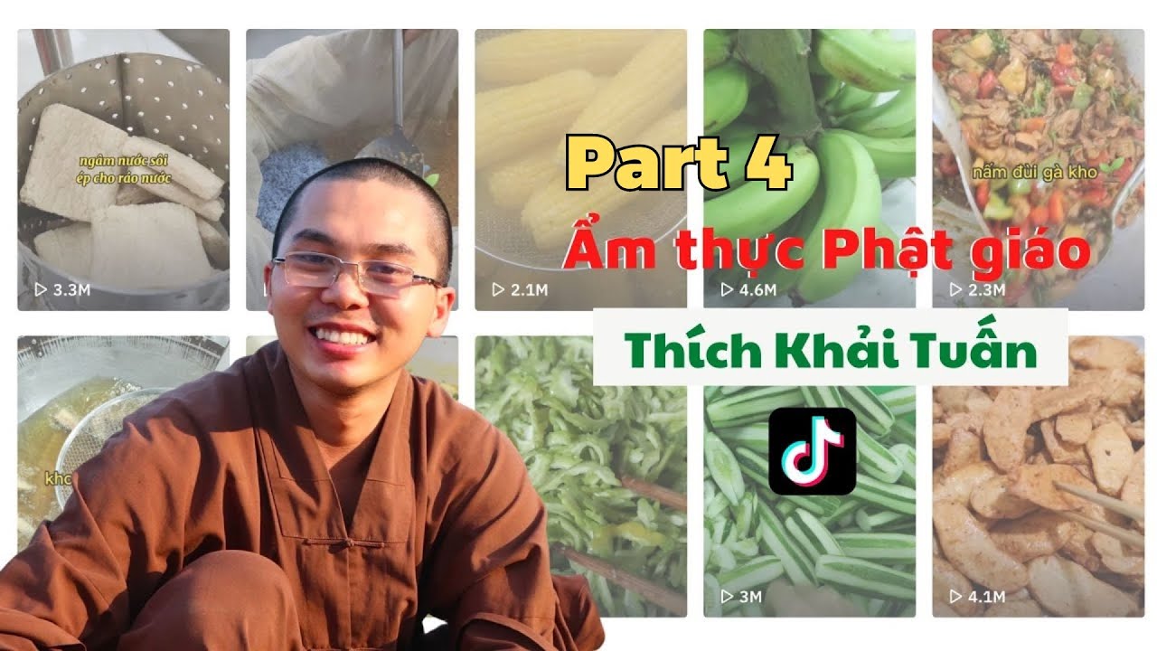 Ẩm thực Phật giáo Part4 | Thích Khải Tuấn🌱 | Ẩm thực chay | Cách làm món ăn chay Việt Nam | Món chay