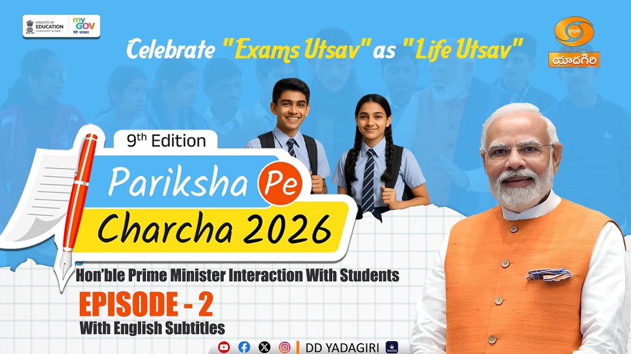 Pariksha Pe Charcha 2026 - Episode-2, English Subtitles - Hon'ble PM Interaction with Exam Wariors