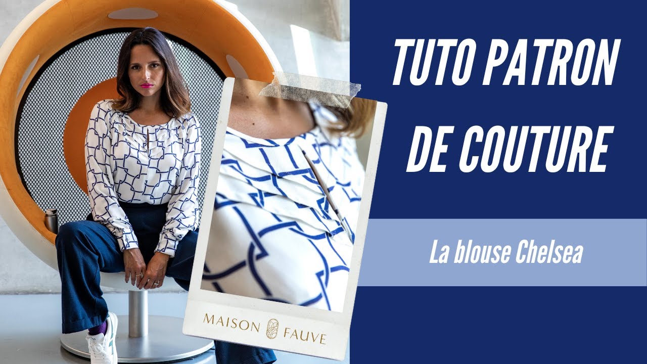 Tuto patron couture 🧵 La blouse Chelsea