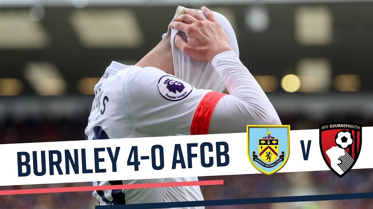 TURFED OUT 😞 | Burnley 4-0 AFC Bournemouth