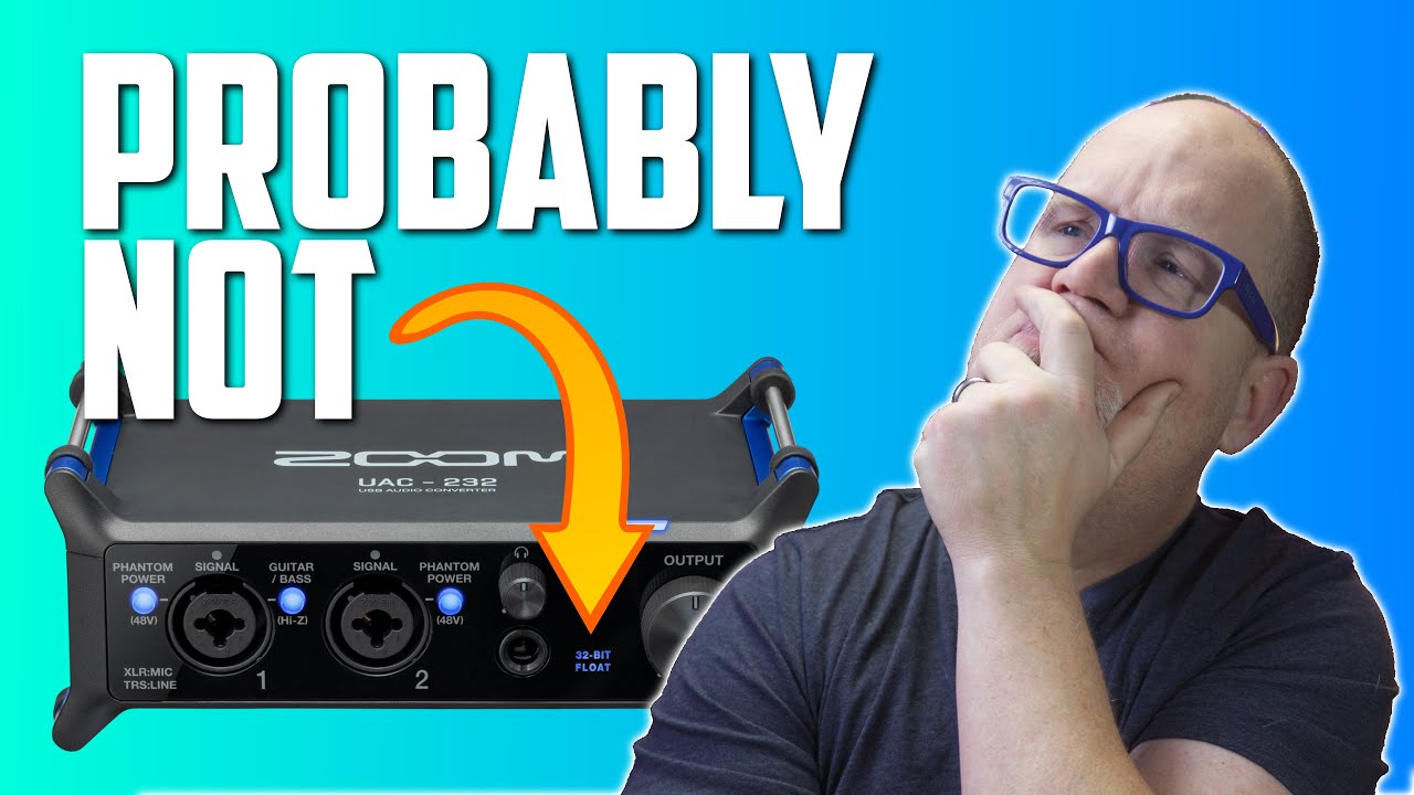 Is 32-bit Float REALLY Necessary For Your Audio Setup?