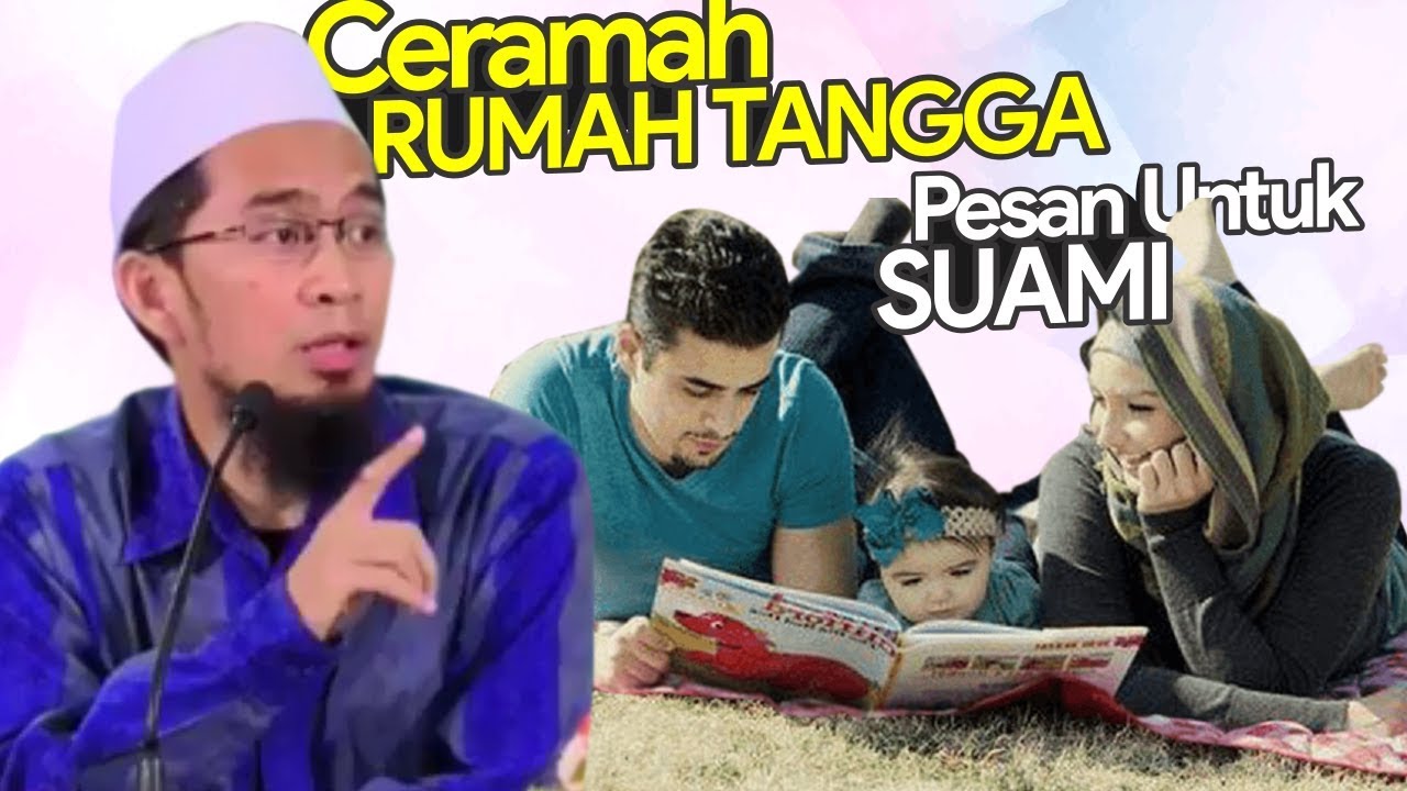SUAMI Wajib Nonton‼️ Ceramah Tentang Rumah Tangga - Ustadz Adi Hidayat LC MA