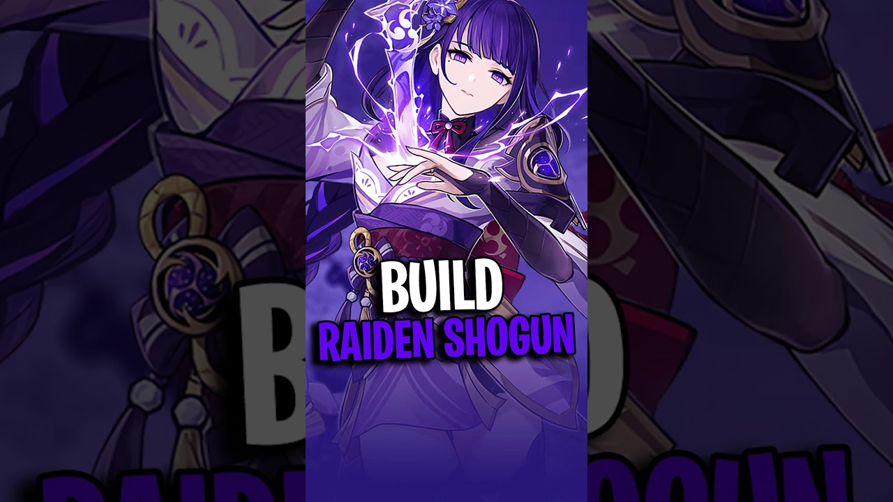 Build Terbaik Raiden Shogun - Genshin Impact