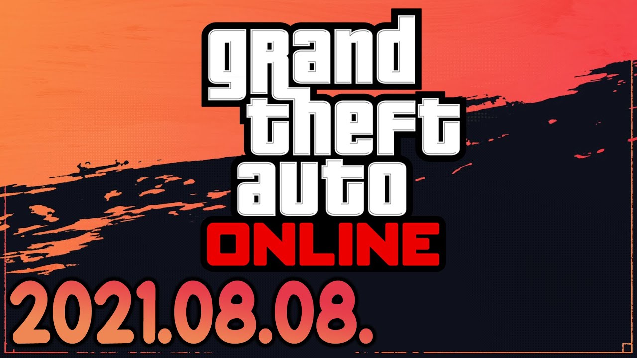 GTA Online (2021-08-08)