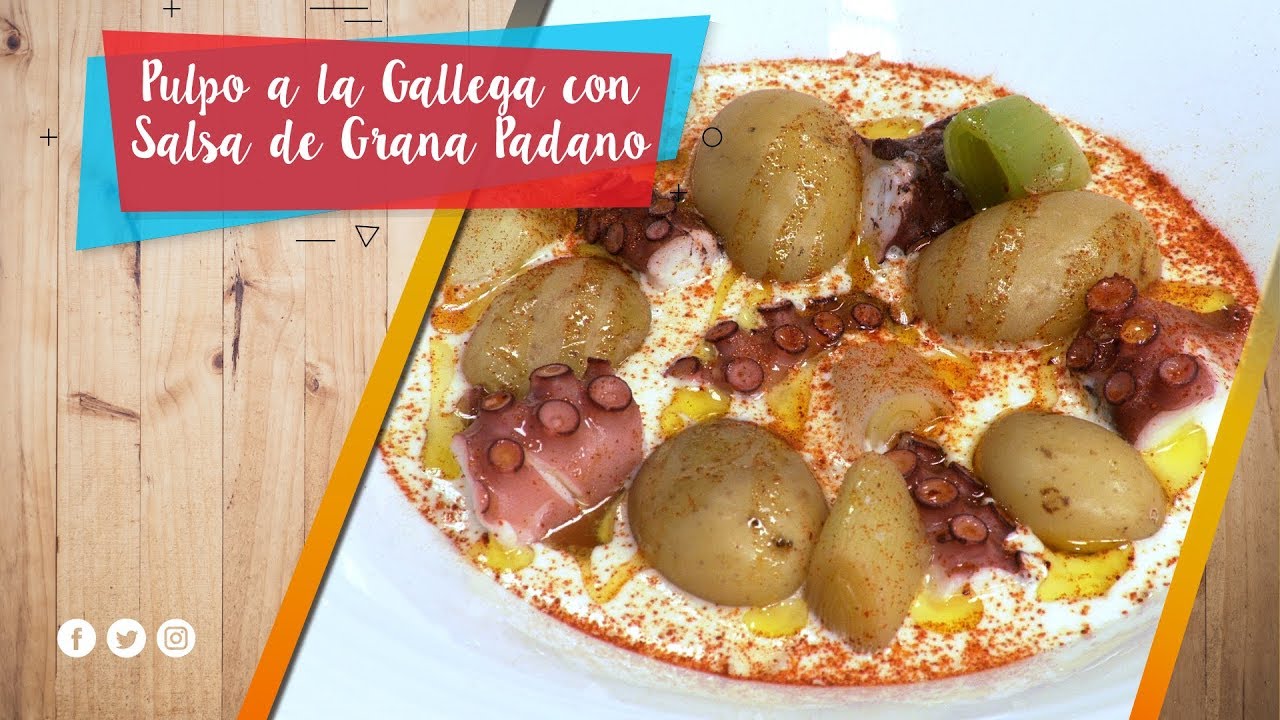 Pulpo a la Gallega con Salsa de Grana Padano / La Pera Limonera