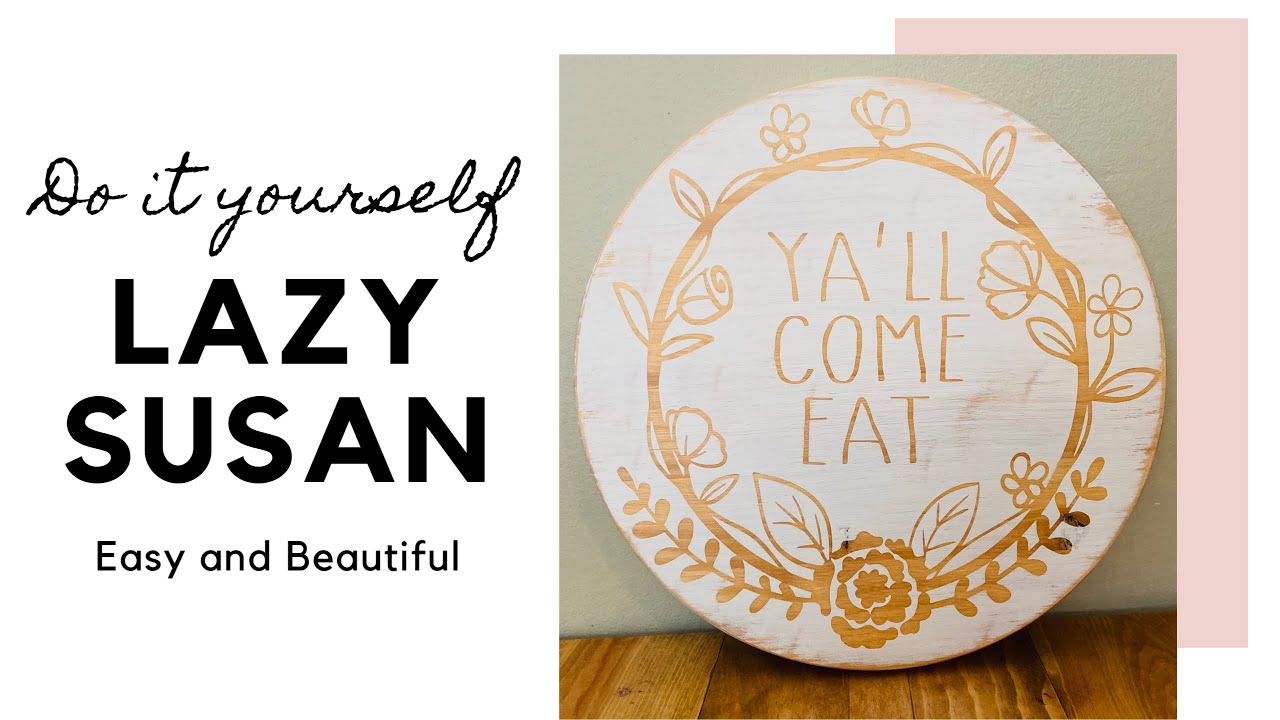 DIY LAZY SUSAN | SUPER EASY AND BEAUTIFUL LAZY SUSAN | KITCHEN AND HOME DECOR YOU CAN MAKE YOURSELF