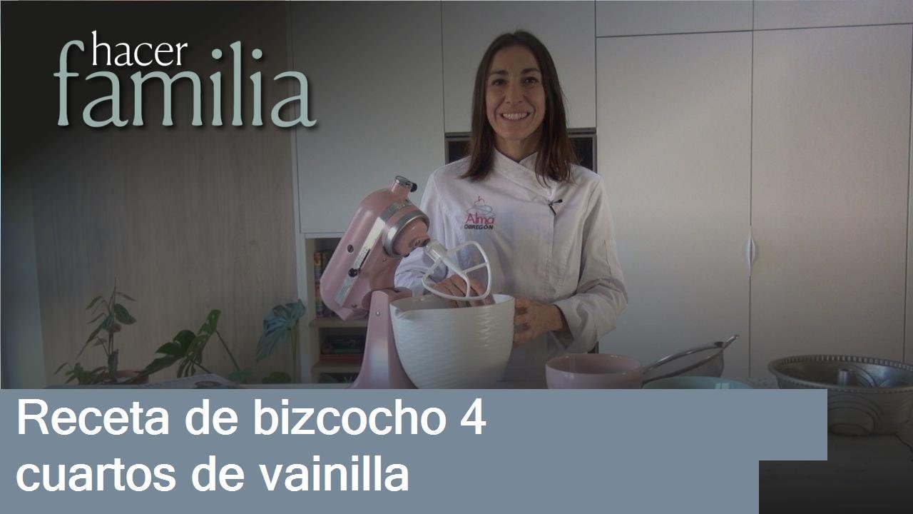 Receta de bizcocho 4 cuartos de vainilla