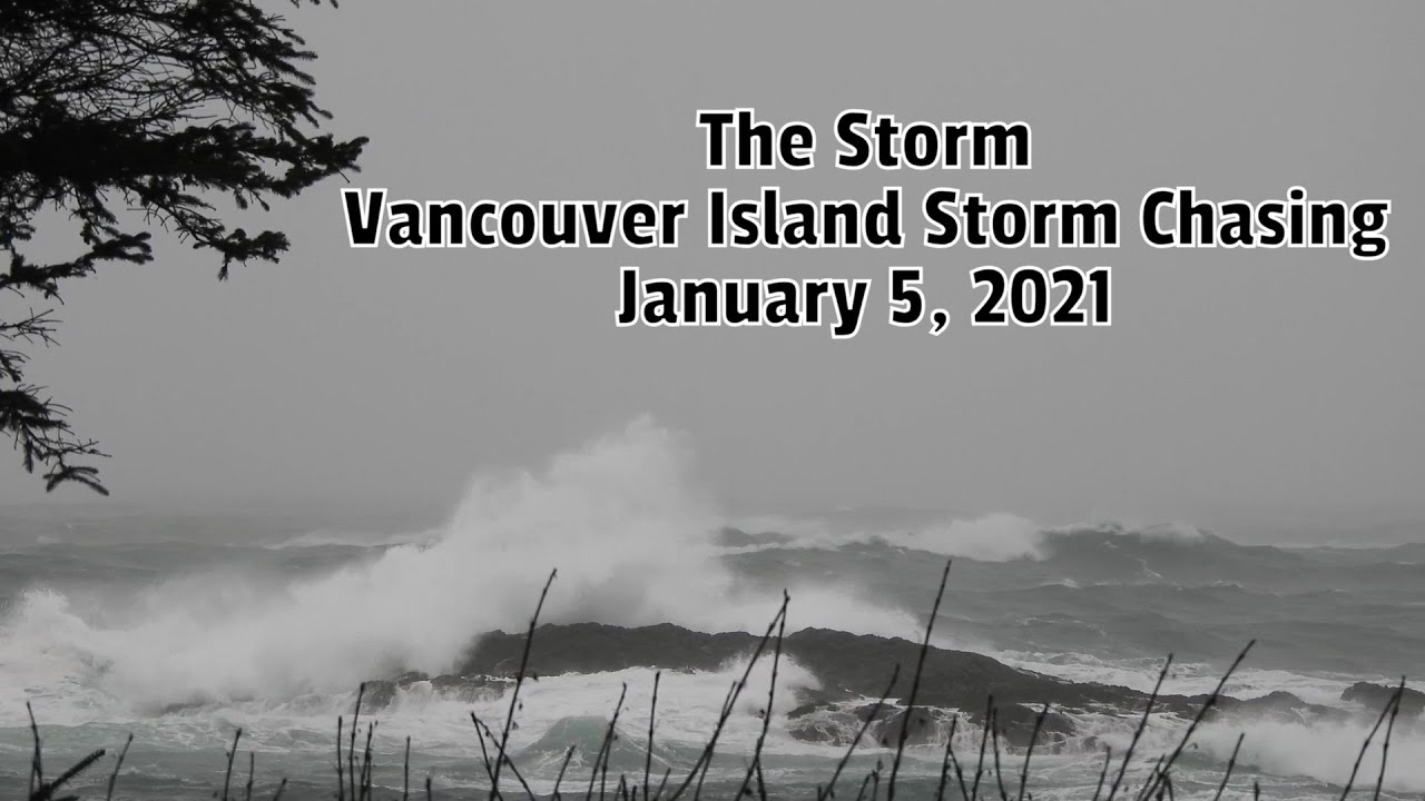 Storm Chasing in Ucluelet, near Tofino, Vancouver Island -Big Waves, Wind and Rain -