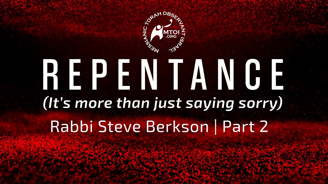 Repentance (It’s more than just saying sorry) | Part 2