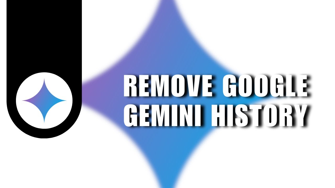 Take Control of Your Data: Remove Google Gemini History