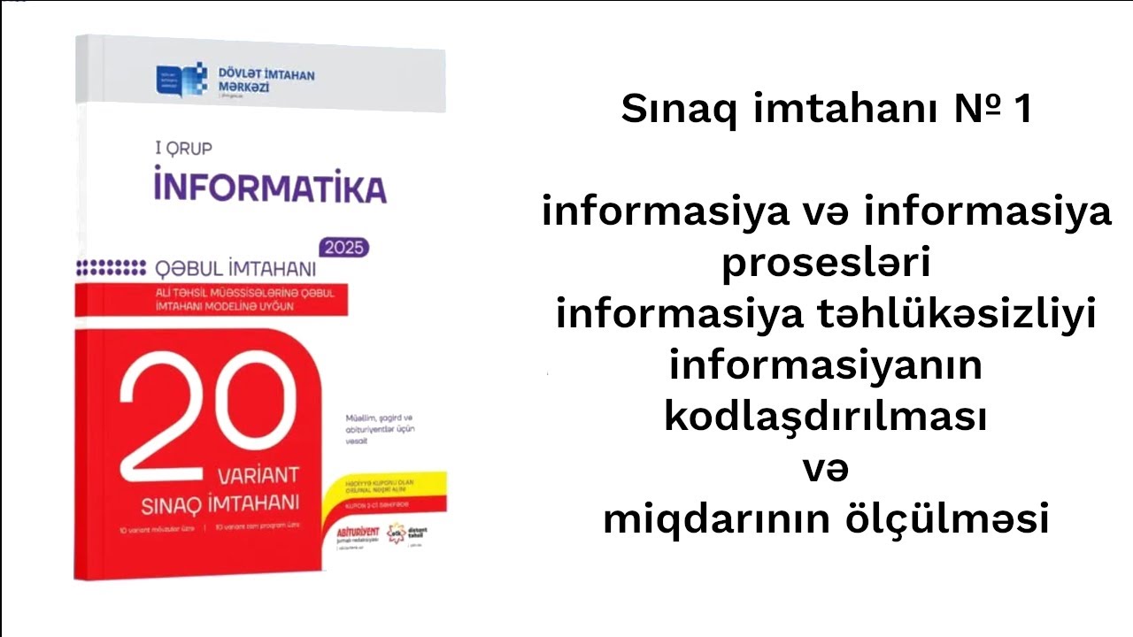 İnformatika 20 variant sınaq imtahanı - sınaq № 1.