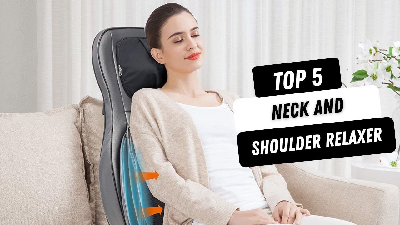 ✅ Top 5 Best Neck And Shoulder Relaxer | Best Neck Massagers of 2025 (Buying Guide)