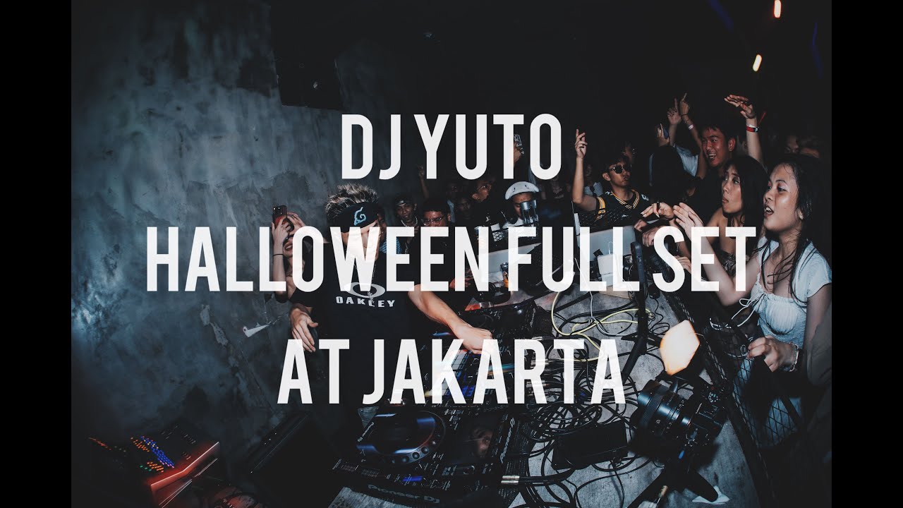 DJ YUTO - Halloween Open Format Full Set At Jakarta