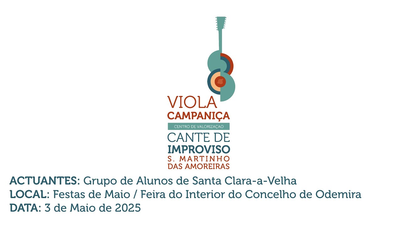 Festas de Maio de Amoreiras-Gare'25: Actuação dos Alunos de Santa Clara-a-Velha
