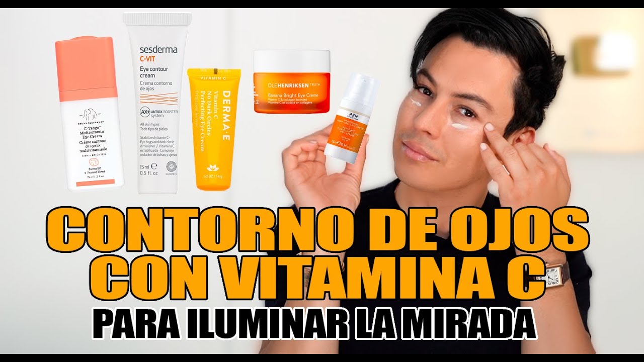 5 cremas de ojos con vitamina C para Iluminar los círculos negros