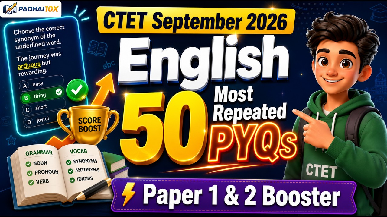 CTET September 2026: English 50 Most Repeated Questions | Paper 1 & 2 Booster 🚨