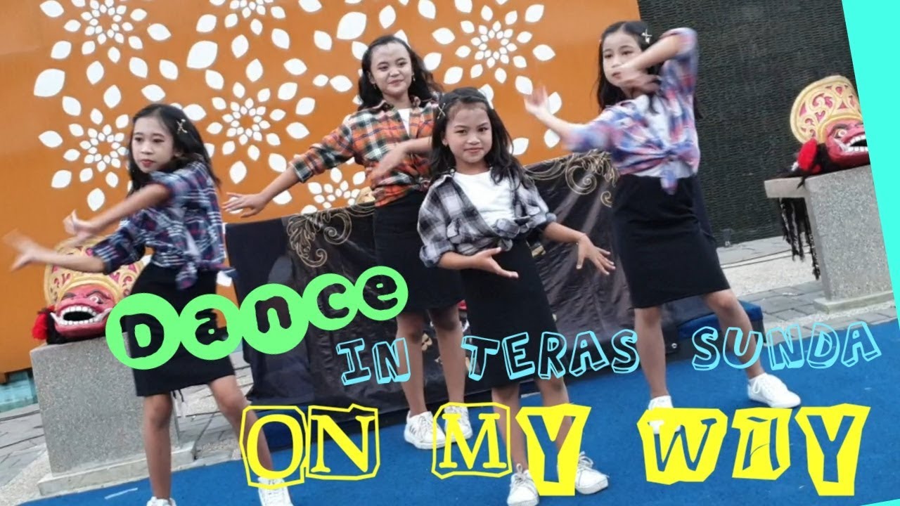 ON MY WAY In Teras Sunda | CR  | Koreo Deva | by Fitta